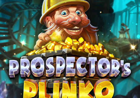 Prospector’s Plinko (Gaming Corps)